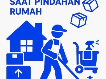 Menggunakan Jasa Cleaning Saat Pindahan Rumah